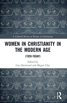 Women in Christianity in the Modern Age 1