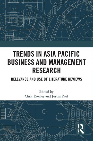 Chris Rowley, Justin Paul - Trends in Asia Pacific Business and Management Research, Inbunden