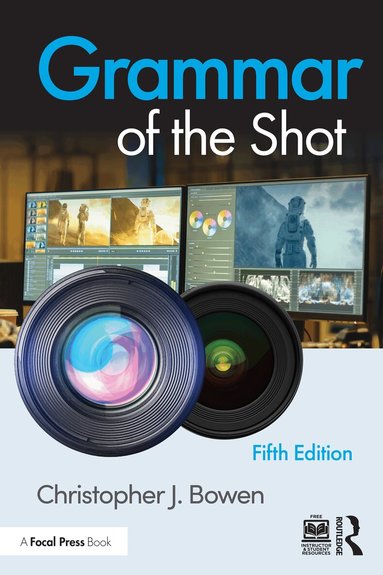 Christopher Bowen - Grammar of the Shot, Häftad