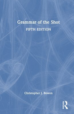 Grammar of the Shot 1