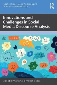 bokomslag Innovations and Challenges in Social Media Discourse Analysis