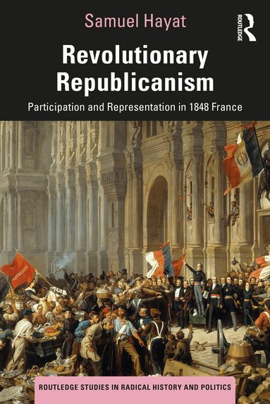 Samuel Hayat - Revolutionary Republicanism, Häftad