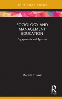 bokomslag Sociology and Management Education
