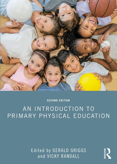 Gerald Griggs, Vicky Randall - Introduction to Primary Physical Education, Häftad