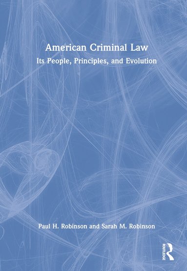 bokomslag American Criminal Law
