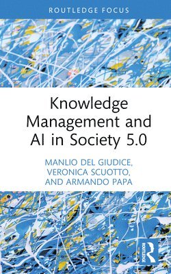 bokomslag Knowledge Management and AI in Society 5.0