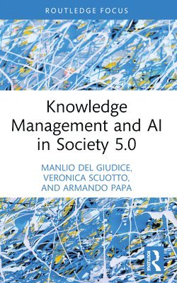 Knowledge Management and AI in Society 5.0 1