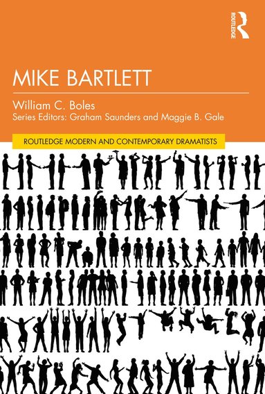 bokomslag Mike Bartlett