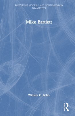 Mike Bartlett 1