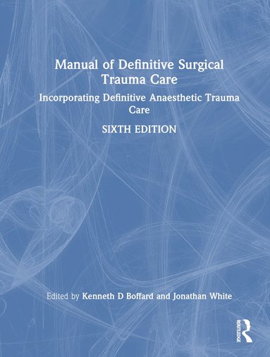 bokomslag Manual of Definitive Surgical Trauma Care