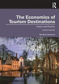 bokomslag The Economics of Tourism Destinations