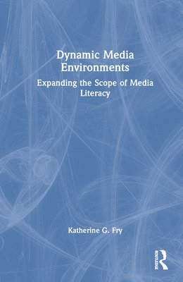 Dynamic Media Environments 1