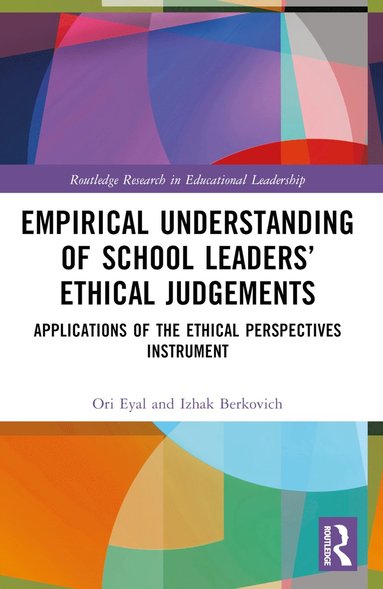 bokomslag Empirical Understanding of School Leaders' Ethical Judgements