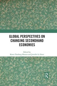 bokomslag Global Perspectives on Changing Secondhand Economies