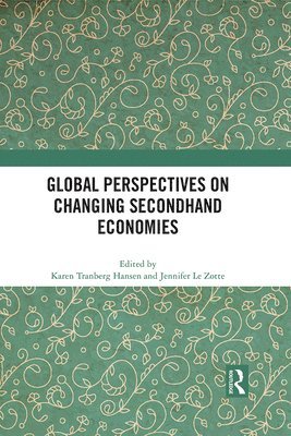 Global Perspectives on Changing Secondhand Economies 1