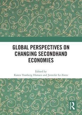 bokomslag Global Perspectives on Changing Secondhand Economies