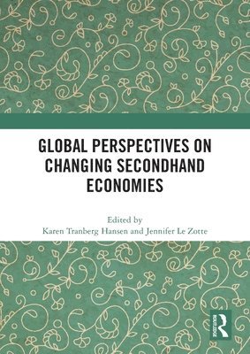 Global Perspectives on Changing Secondhand Economies