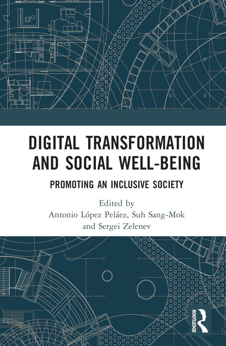 Digital Transformation and Social Well-Being 1