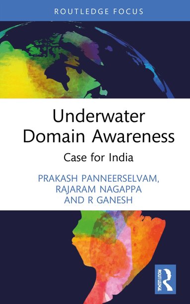 Prakash Panneerselvam, Rajaram Nagappa, R Ganesh - Underwater Domain Awareness, Inbunden