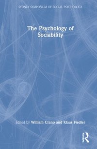 bokomslag The Psychology of Sociability