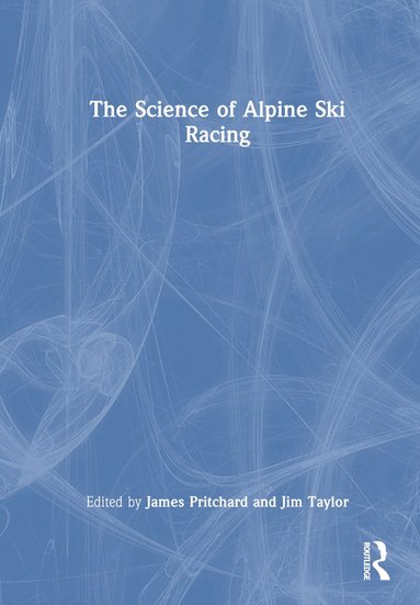 bokomslag Science of Alpine Ski Racing