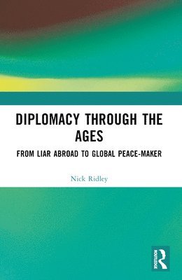 Diplomacy Through the Ages 1