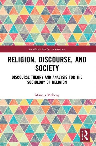 bokomslag Religion, Discourse, and Society