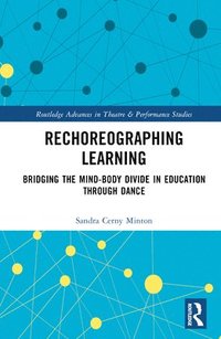 bokomslag Rechoreographing Learning