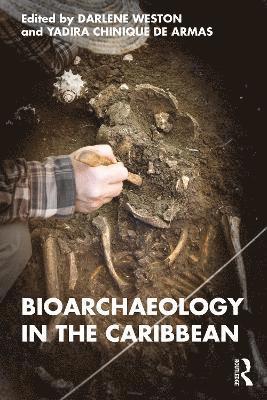 Bioarchaeology in the Caribbean 1