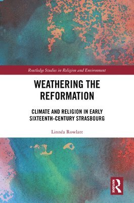 Weathering the Reformation 1