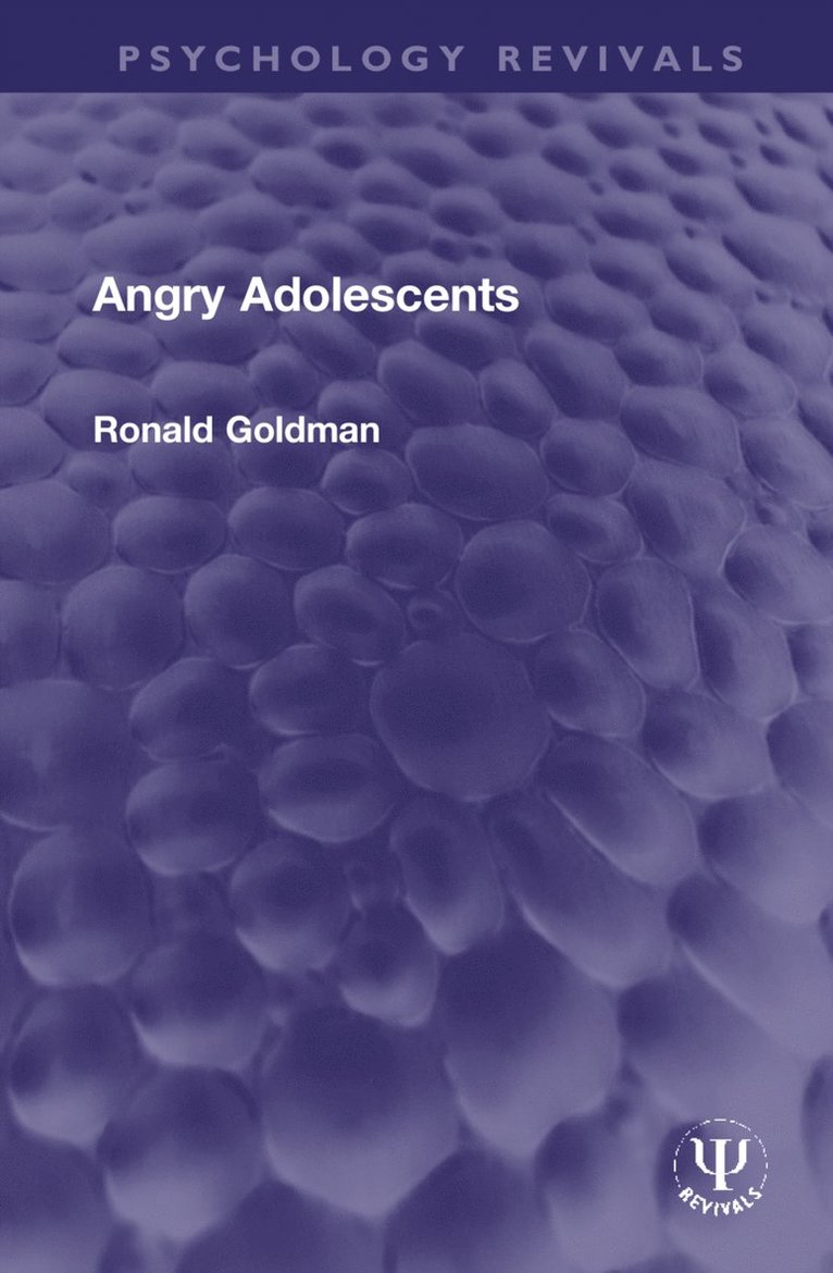 Ronald Goldman - Angry Adolescents, Inbunden