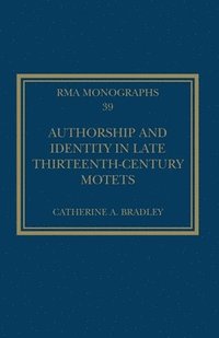 bokomslag Authorship and Identity in Late Thirteenth-Century Motets