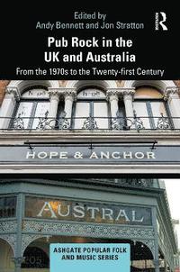 bokomslag Pub Rock in the UK and Australia
