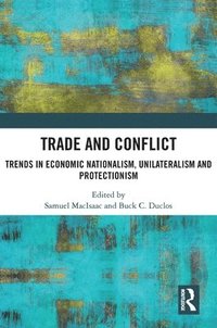bokomslag Trade and Conflict