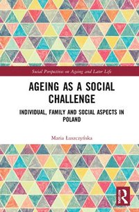 bokomslag Ageing as a Social Challenge