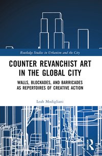 bokomslag Counter Revanchist Art in the Global City