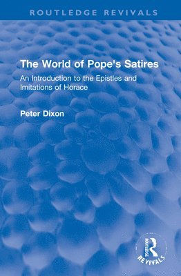 The World of Pope's Satires 1