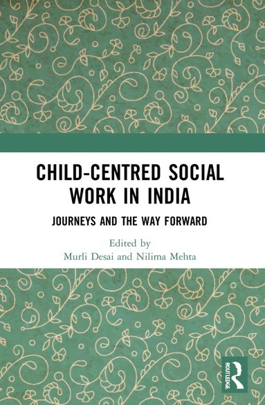 bokomslag Child-Centred Social Work in India