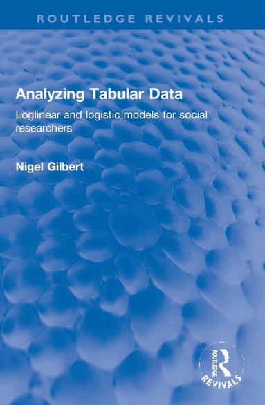 Nigel Gilbert - Analyzing Tabular Data, Häftad