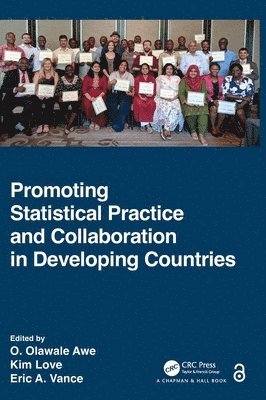 Promoting Statistical Practice and Collaboration in Developing Countries 1