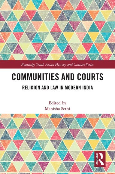 Manisha Sethi - Communities and Courts, Inbunden