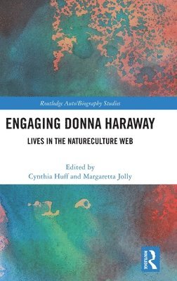 bokomslag Engaging Donna Haraway
