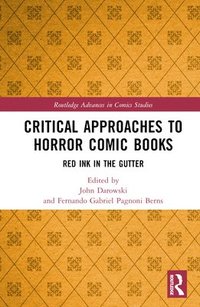 bokomslag Critical Approaches to Horror Comic Books