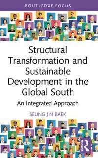 bokomslag Structural Transformation and Sustainable Development in the Global South
