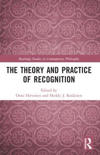 bokomslag The Theory and Practice of Recognition