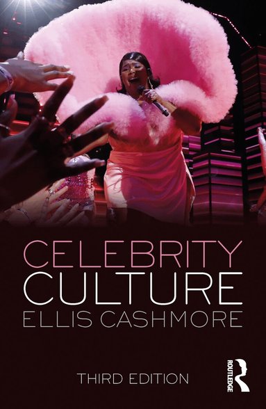 Ellis Cashmore - Celebrity Culture, Häftad