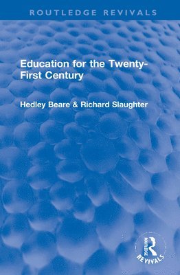 Education for the Twenty-First Century 1