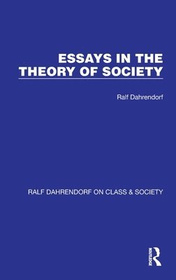 Essays in the Theory of Society 1