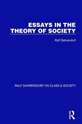 Essays in the Theory of Society 1