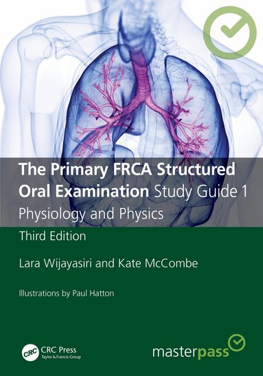 Lara Wijayasiri, Kate McCombe - Primary FRCA Structured Oral Examination Study Guide 1, Häftad